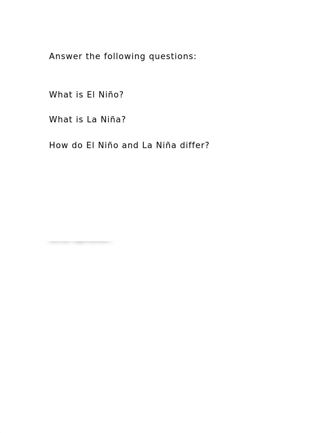 Answer the following questionsWhat is El NiñoWhat is La .docx_dzxs1rhc08t_page2