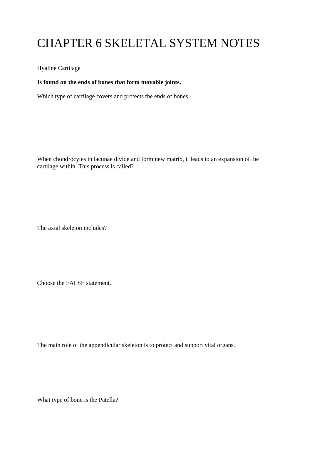 CHAPTER 6 SKELETAL SYSTEM NOTES.docx_dzyl6xbdppt_page1