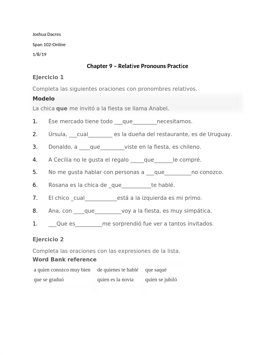 Joshua Dacres - Spanish 102 - Chapter 9 Relative Pronoun Practice.docx_dzywnwlz4n5_page1