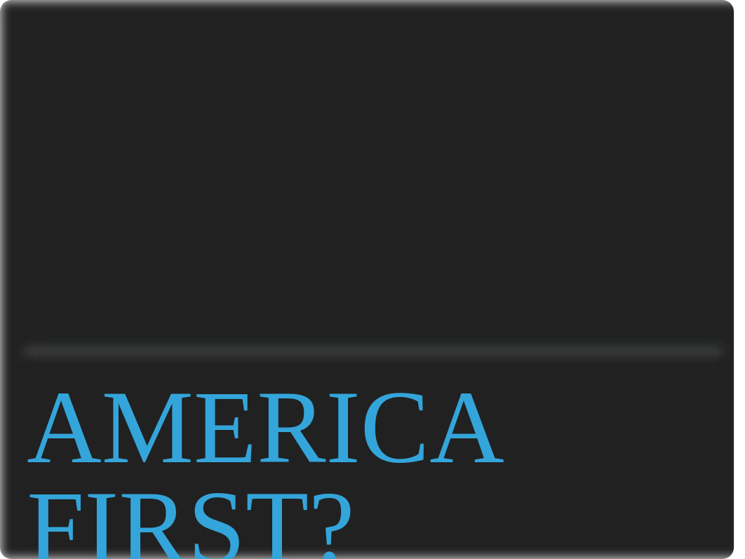 Ethics Left and Right_Chapter 2 (America First).pptx_dzz88k6t25i_page1