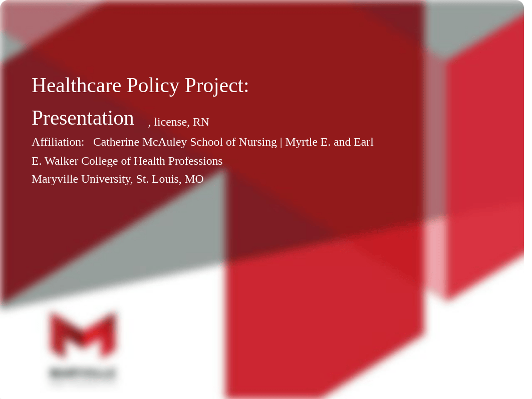 Assignment 7.1 Healthcare Policy Project Presentation.pptx_dzzf476ry3n_page1