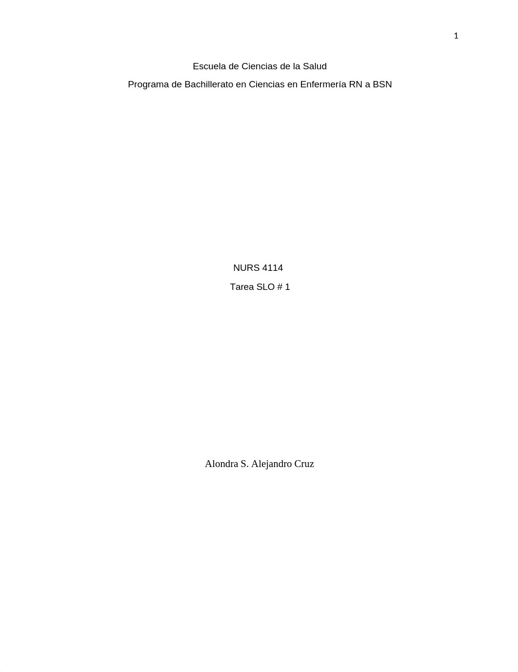 Alejandro Cruz Alondra Nurs 4114 SLO 1.docx_dzzvoip58o4_page1