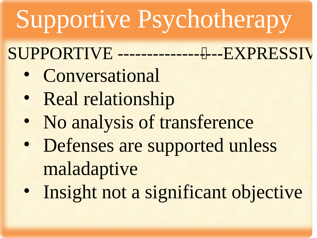 Supportive Psychotherapy PPt. (1).ppt_dzzxsn3r1zv_page2