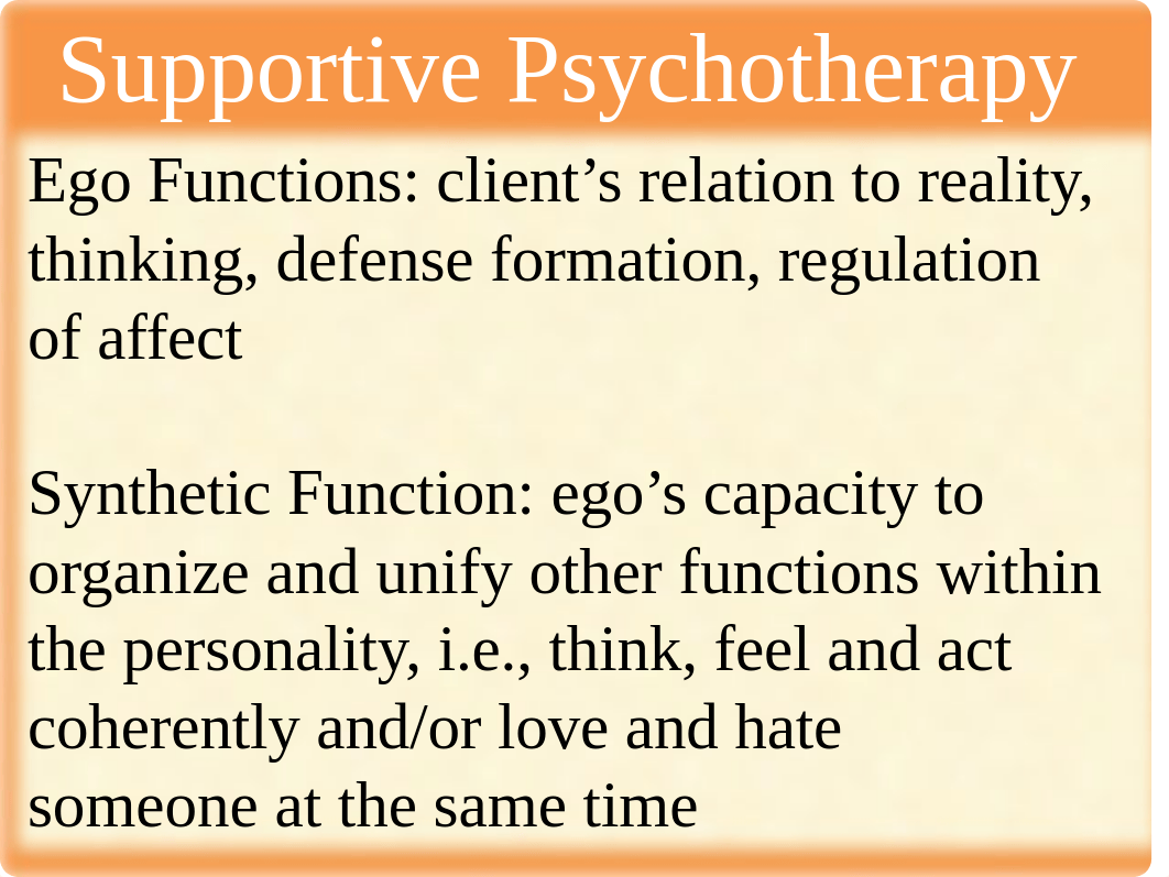 Supportive Psychotherapy PPt. (1).ppt_dzzxsn3r1zv_page4