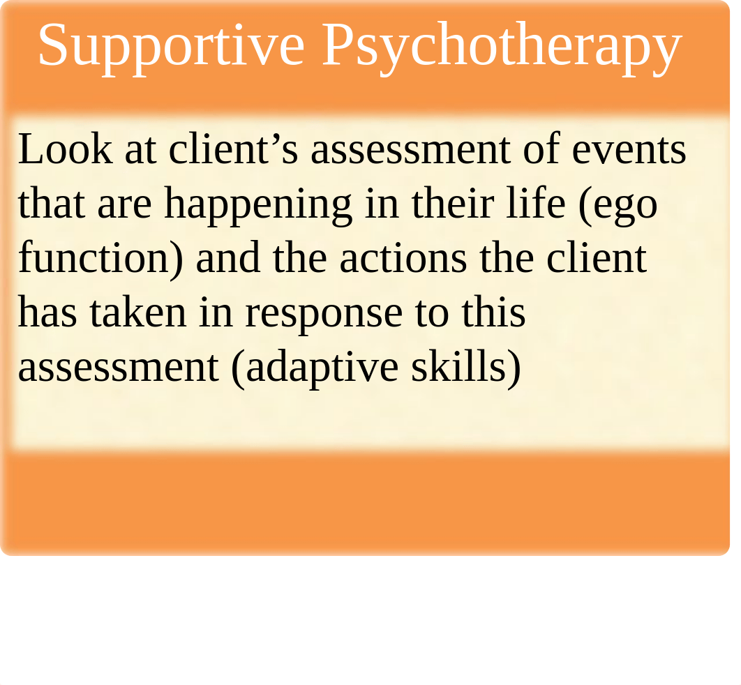 Supportive Psychotherapy PPt. (1).ppt_dzzxsn3r1zv_page5