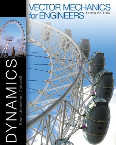 พลศาสตร์ (Vector Mechanic for Engineers: Dynamics) 10th Edition Ferdinand Beer