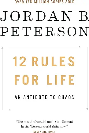 12 Rules for Life Jordan B. Peterson