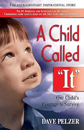 A Child Called It Dave Pelzer