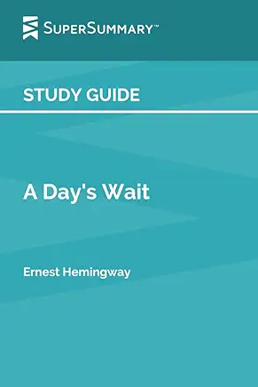 A Day’s Wait Ernest Hemingway