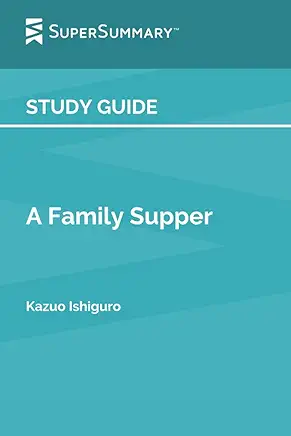 A Family Supper Kazuo Ishiguro