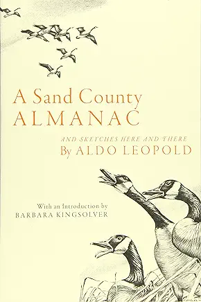 A Sand County Almanac Aldo Leopold