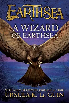 A Wizard of Earthsea Ursula K. Le Guin