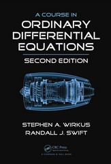 A Course in Ordinary Differential Equations 2nd Edition Randall J. Swift, Stephen A. Wirkus