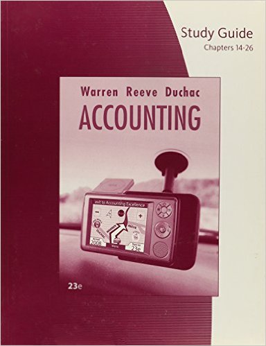 Accounting, Chapters 14-26 23rd Edition Carl S Warren, James M Reeve, Jonathan E. Duchac