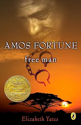 Amos Fortune, Free Man Elizabeth Yates