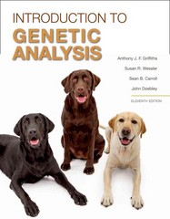 An Introduction to Genetic Analysis 11th Edition Anthony J F Griffiths, John Doebley, Sean B Carroll