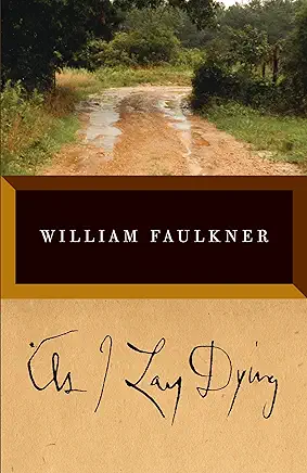 As I Lay Dying William Faulkner