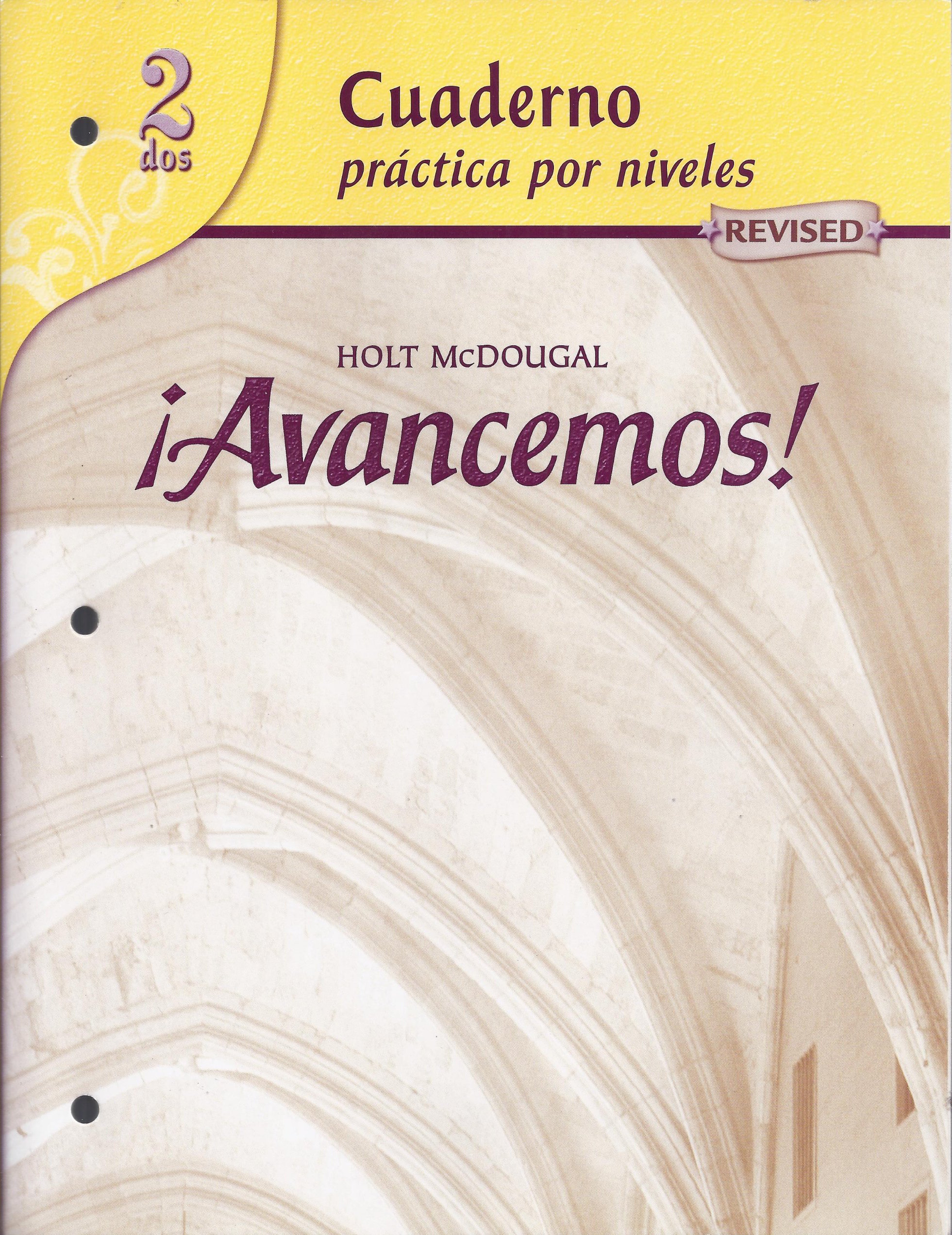 Avancemos!: Cuaderno Practica Por Niveles 2, Revised  MCDOUGAL LITTEL