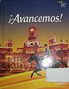 ¡Avancemos!: Student Edition Level 2 2018, Spanish Edition 1st Edition HOUGHTON MIFFLIN HARCOURT