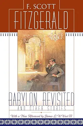 Babylon Revisited F. Scott Fitzgerald