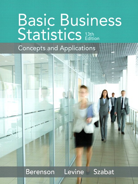 Basic Business Statistics, Global Edition 13th Edition Timothy C. Krehbiel