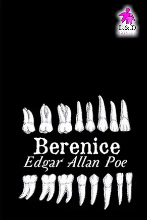 Berenice Edgar Allan Poe