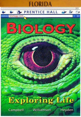 Biology: Exploring Life (Florida) 1st Edition Campbell, Heyden, Williamson