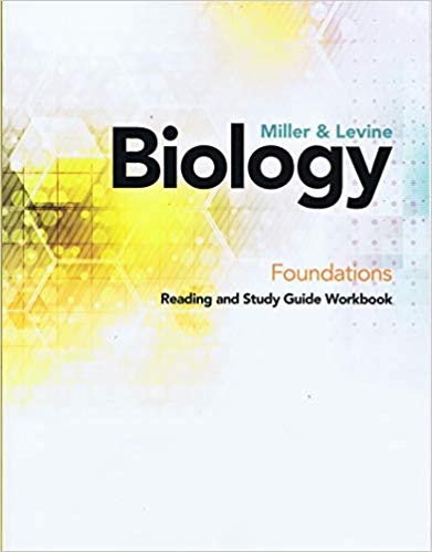 Biology Foundations Workbook Student Edition 1st Edition Joseph S. Levine, Kenneth R. Miller