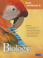 Biology Study Workbook A 1st Edition Kenneth R. Miller, Levine