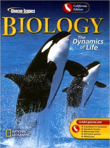 Biology: The Dynamics of Life, California Edition 1st Edition Biggs, Hagins