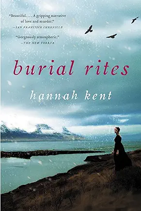 Burial Rites Hannah Kent