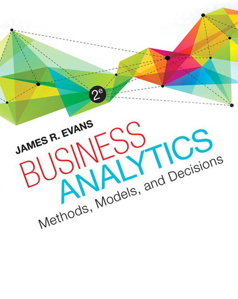 Business Analytics 3rd Edition James R Evans