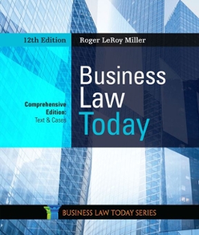 Business Law Today, Comprehensive 12th Edition Roger LeRoy Miller