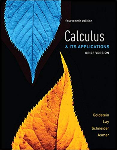 Calculus and Its Applications, Brief Version 12th Edition David J. Ellenbogen, Marvin L. Bittinger, Scott Surgent