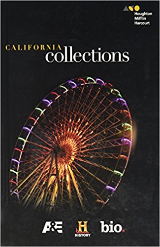 California Collections, Grade 6 1st Edition HOUGHTON MIFFLIN HARCOURT