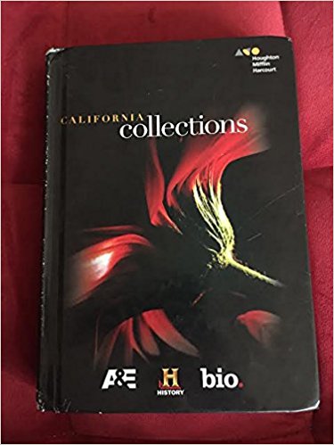 California Collections: Grade 9 1st Edition HOUGHTON MIFFLIN HARCOURT