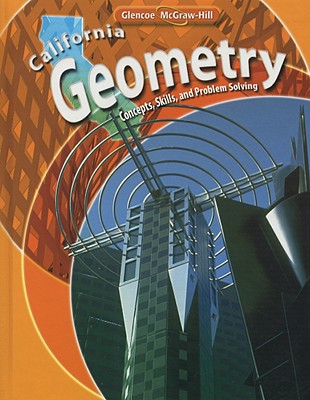 California Geometry: Concepts, Skills, and Problem Solving 1st Edition Basia Hall, Bass, Charles