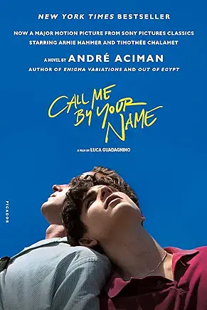 Call Me By Your Name André Aciman