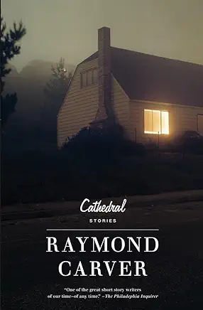 Cathedral Raymond Carver