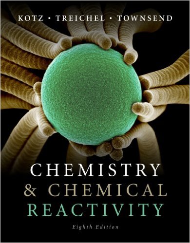 Chemistry and Chemical Reactivity 8th Edition John C. Kotz