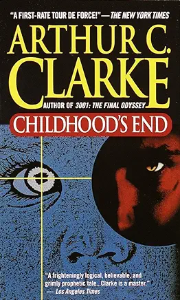 Childhood’s End Arthur C. Clarke