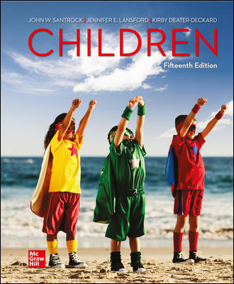 Children 15th Edition Jennifer Lansford, John Santrock, Kirby Deater-Deckard