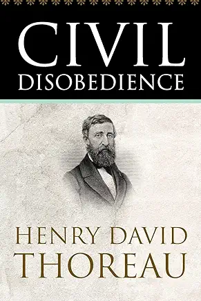 Civil Disobedience Henry David Thoreau