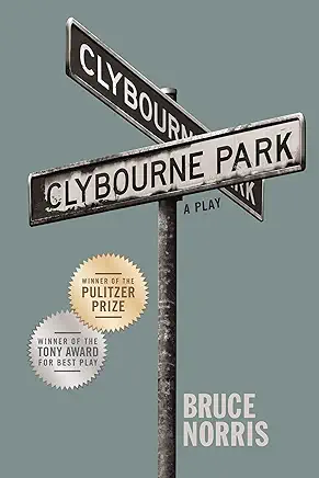 Clybourne Park Bruce Norris