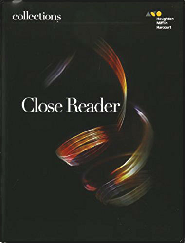 Collections Close Reader: Grade 11 1st Edition Holt McDougal