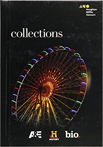 Collections: Grade 6 1st Edition HOUGHTON MIFFLIN HARCOURT