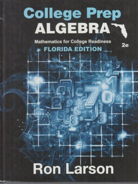 College Prep Algebra 2nd Edition Larson