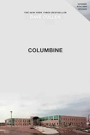 Columbine Dave Cullen