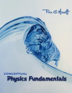 Conceptual Physics Fundamentals 1st Edition Paul G. Hewitt, Phillip R. Wolf