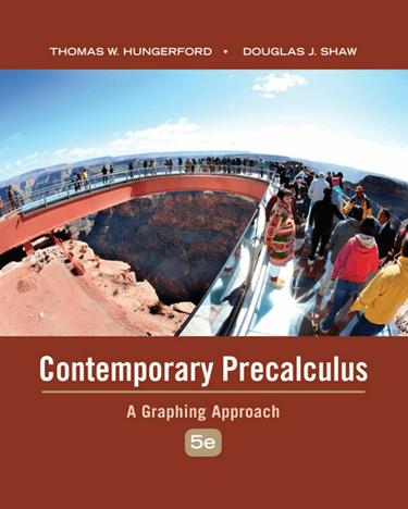 Contemporary Precalculus: A Graphing Approach 5th Edition Douglas J. Shaw, Thomas W. Hungerford